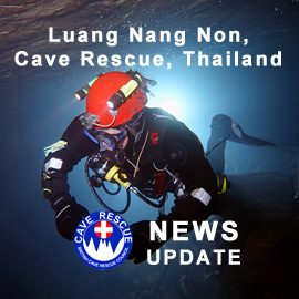 Tham Luang Nang Non Cave, Thailand – Update 5